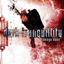 Dark Tranquility - Damage Done (2002)