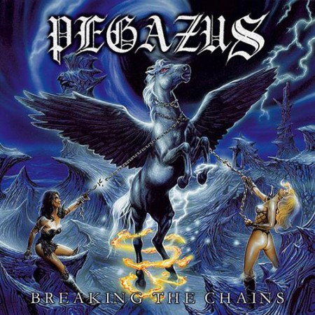 Pegazus - Breaking The Chains (1999)