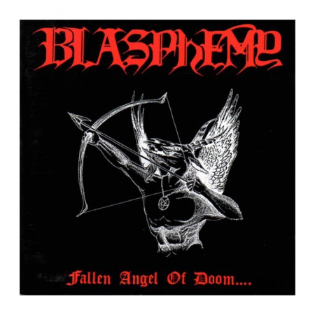 Blasphemy - Fallen angel of Doom (1990)